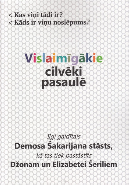 Vislaimīgākie cilvēki pasaulē